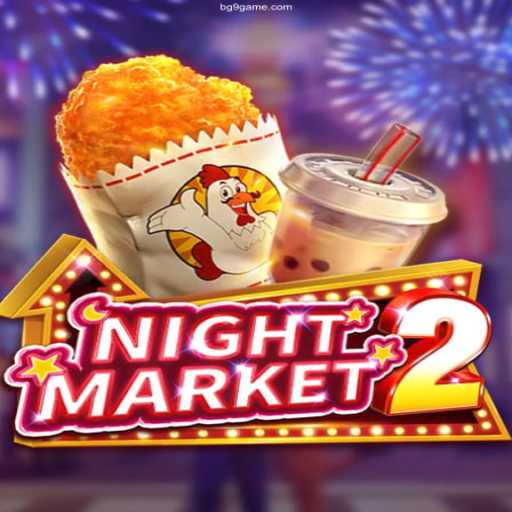Experience the Thrills of NightMarket2: An In-Depth Guide